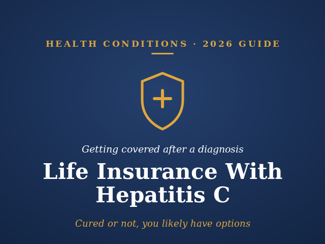 Life insurance with hepatitis C 2026 guide cover