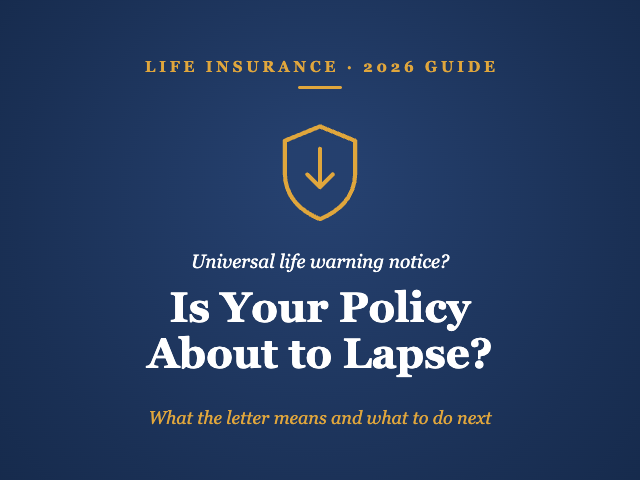 Universal life policy lapse warning notice guide from Plan With Phil