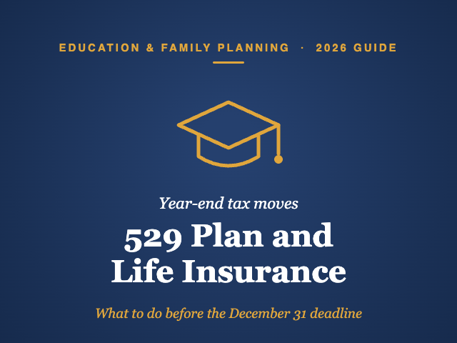 529 plan and life insurance year-end tax moves guide cover