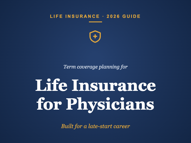 Life insurance for physicians guide cover
